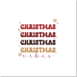 Christmas Christmas Christmas vibes Posters and Art